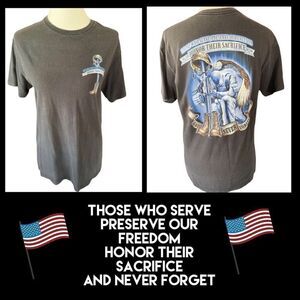 Those Who Serve Preserve Our Freedom Graphic T-Shirt Size  Small
